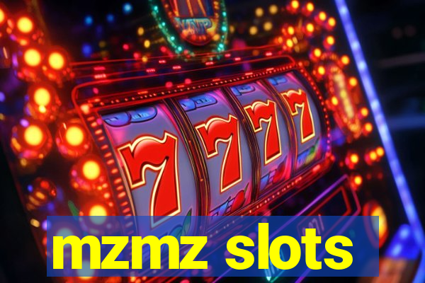 mzmz slots